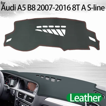 PU Odos Dashmat prietaisų Skydelio Dangtelį, Mat Kilimų Automobilių Optikos reikmenys Audi A5 B8 2007-2016 8T A S-line S5